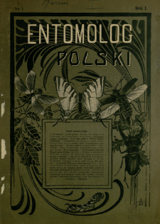 Entomolog Polski : czasopismo poświęcone sprawom entomologji. Rok 1, nr 2 (1911)