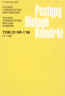 Postępy biologii komórki, Tom 23 nr 1, 1996