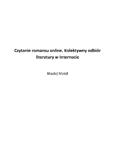 Czytanie romansu online. Kolektywny odbi&oacute;r literatury w Internecie