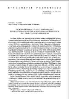 Tworzenie pogranicza a życie przy granicy. Refleksje terminologiczne w świetle badań terenowych przy granicy polsko-niemieckiej