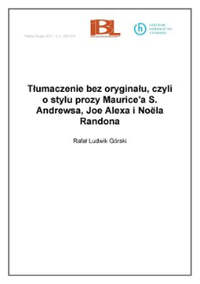 Tłumaczenie bez oryginału, czyli o stylu prozy Maurice&rsquo;a S. Andrewsa, Joe Alexa i No&euml;la Randona