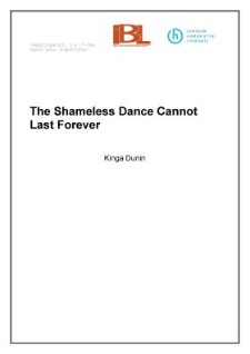 The Shameless Dance Cannot Last Forever