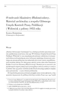 O tw&oacute;rczości Kazimiery Iłłakowicz&oacute;wny. Materiał archiwalny z zespołu Gł&oacute;wnego Urzędu Kontroli Prasy, Publikacji i Widowisk z połowy 1955 roku