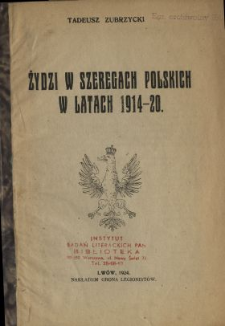 Żydzi w szeregach polskich w latach 1914-20