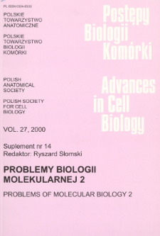 Postępy biologii komórki, Tom 27 supl. 14, 2000