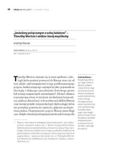 &bdquo;Jesteśmy połączonym z sobą światem&rdquo; &ndash; Timothy Morton i widmo innej wsp&oacute;lnoty