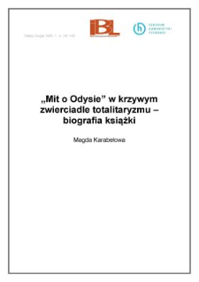 "Mit o Odysie" w krzywym zwierciadle totalitaryzmu - biografia książki