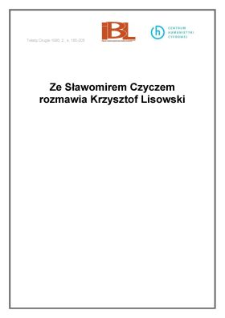 Ze Stanisławem Czyczem rozmawia Krzysztof Lisowski