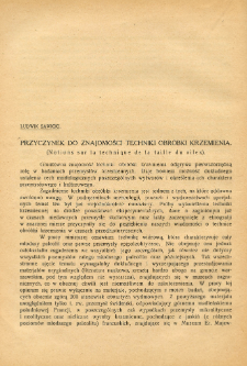 Przyczynek do znajomości techniki obr&oacute;bki krzemienia