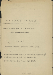 Fizjologja zwierząt według wykład&oacute;w prof. dr K. Białaszewicza w roku akademickim 1923/4 : Cz.1 Własności fizyczne i chemiczne materji żywej.