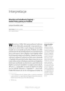 Niewidoczni świadkowie Zagłady &ndash; biedni Polacy patrzą na Polak&oacute;w