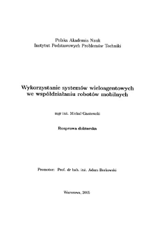 Wykorzystanie system&oacute;w wieloagentowych we wsp&oacute;łdziałaniu robot&oacute;w mobilnych