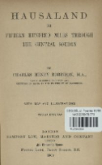 Hausaland or fifteen hundred miles through the Central Soudan