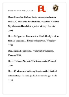 Stanisław Balbus, Świat ze wszystkich stron świata: o Wisławie Szymborskiej.- Aneks: Wisława Szymborska, Dwadzieścia jeden wierszy. Krak&oacute;w 1996