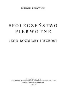 Społeczeństwo pierwotne : jego rozmiary i wzrost