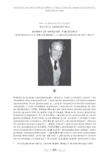 Dumny ze swojego pokolenia. Wspomnienie o Jerzym Romanie Krzyżanowskim (1922&ndash;2017)