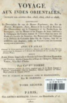 Voyage aux Indes orientales pendant les ann&eacute;es 1802, 1803, 1804, 1805 et 1806. T. 2