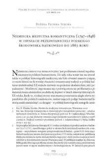 Niemiecka medycyna romantyczna (1797&ndash;1848) w opiniach przedstawicieli polskiego środowiska naukowego do 1863 roku