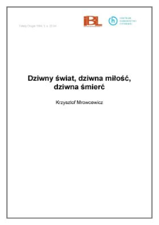 Dziwny świat, dziwna miłość, dziwna śmierć