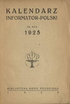 Kalendarz Informator - Polski na Rok 1925