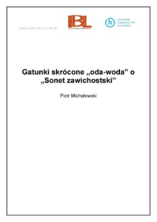 Gatunki skr&oacute;cone "oda-woda" i "Sonet zawichostski"