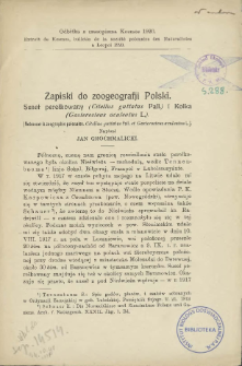 Zapiski do zoogeografji Polski : Suseł perełkowany (Citellus guttatus Pall) i Kolka (Gasterosteus aculeatus L.) = Notes sur la zoographie polonaise. Citellus guttatus Pall, et Gasterosteus aculeatus L.