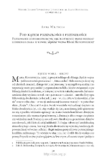 Pod kątem przeszłości i przyszłości &ndash; filtrowanie historii zbiorowej i jednostkowej przez pryzmat ludzkiego ciała w noweli &bdquo;Będzie wojna&rdquo; Marii Konopnickiej
