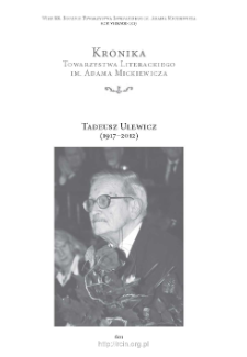 Tadeusz Ulewicz (1917&ndash;2012) &minus; Był tu wśr&oacute;d nas&hellip; (Wspomnienie o Profesorze Tadeuszu Ulewiczu)