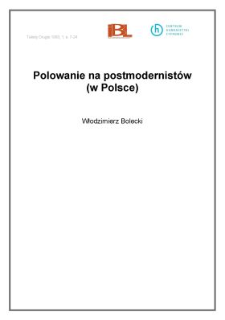 Polowanie na postmodernist&oacute;w (w Polsce)