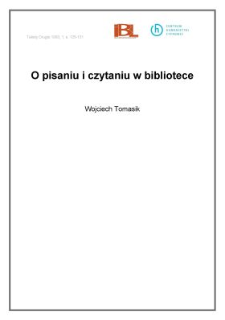 O pisaniu i czytaniu w bibliotece