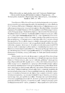 &bdquo;Wilno literackie na styku kultur&rdquo;, pod red. Tadeusza Bujnickiego i Krzysztofa Zajasa, Krak&oacute;w 2007
