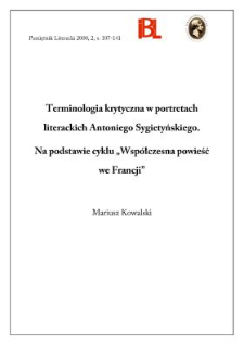 Terminologia krytyczna w portretach literackich Antoniego Sygietyńskiego na podstawie cyklu "Wsp&oacute;łczesna powieść we Francji"