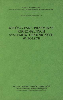 Wsp&oacute;łczesne przemiany regionalnych system&oacute;w osadniczych w Polsce : praca zbiorowa = Sovremennye preobrazovanija regional'nych sistem rasselenija v Pol'&scaron;e = Regional settlement system in Poland recent trends