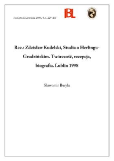 Zdzisław Kudelski, Studia o Herlingu-Grudzińskim : tw&oacute;rczość, recepcja, biografia. Lublin 1998