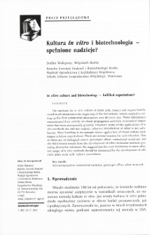 In vitro culture and biotechnology - fulfilled expectations?