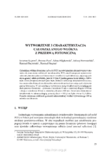 Wytworzenie i charakteryzacja całoszklanego wł&oacute;kna z przerwa fotoniczną = Implementation and characterization of All-glass photonic band GaP fiber