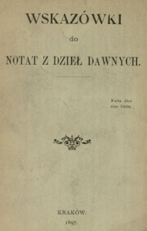 Wskaz&oacute;wki do notat z dzieł dawnych.
