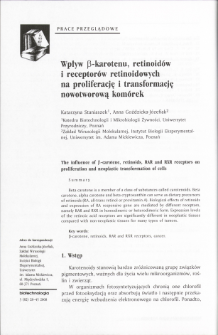 The influence of B-carotene, retinoids, RAR and RXR receptors on proliferation and neoplastic transformation of cells