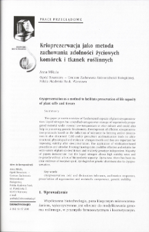 Cryopreservation as a method to facilitate presenation of life capacity of plant cells and tissues