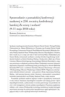Sprawozdanie z poznańskiej konferencji naukowej w 250. rocznicę konfederacji barskiej Za wiarę i wolność (9-11 maja 2018 roku)