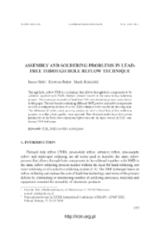 Assembly and solidering problems in Leadfree through hole reflow technique = Problemy montażowe i lutownicze w bezołowiowej technice lutowania rozpływowego element&oacute;w przewlekanych