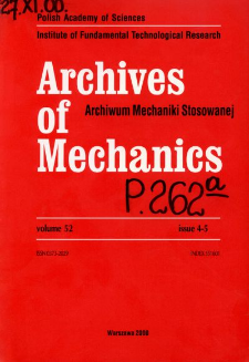 Archives of Mechanics Vol. 52 nr 4-5 (2000)