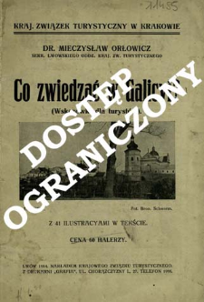 Co zwiedzać w Galicyi? : (wskaz&oacute;wki dla turyst&oacute;w)