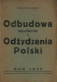 Odbudowa zaufania i odżydzenie Polski