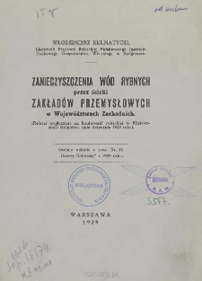 Zanieczyszczenia w&oacute;d rybnych przez ścieki zakład&oacute;w przemysłowych w wojew&oacute;dztwach zachodnich