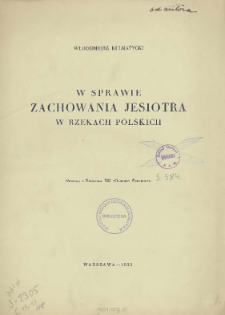 W sprawie zachowania jesiotra w rzekach polskich