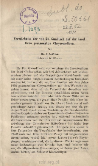 Verzeichniss der von Dr. Gundlach auf der Insel Cuba gesammelten Chrysomelinen