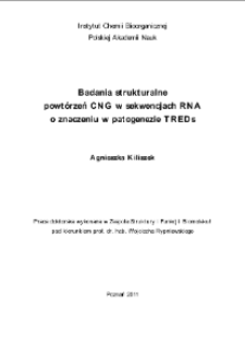 Badania strukturalne powtórzeń CNG w sekwencjach RNA o znaczeniu w patogenezie TREDs