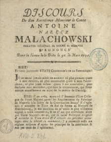 Discours De Son Excellence Monsieur le Comte Antoine Nałęcz Małachowski Palatin G&eacute;n&eacute;ral du Duch&eacute; de Masovie Prononc&eacute; Dans la S&eacute;ance de la Di&egrave;te le 31. de Mars 1791