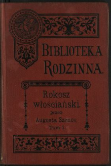Rokosz włościański : kozacka powieść historyczna z XVI wieku. Cz. 1